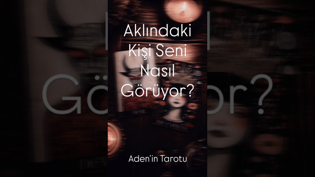 No momento, você está visualizando 👁️‍🗨️Aklındaki kişi seni nasıl görüyor? #tarot #aşk #aklındakikişi