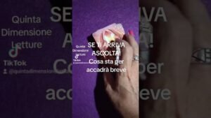 Leia mais sobre o artigo 🔮COSA STA PER ACCADERE -SE TI ARRIVA ASCOLTA #tarocchi #tarot  #shorts