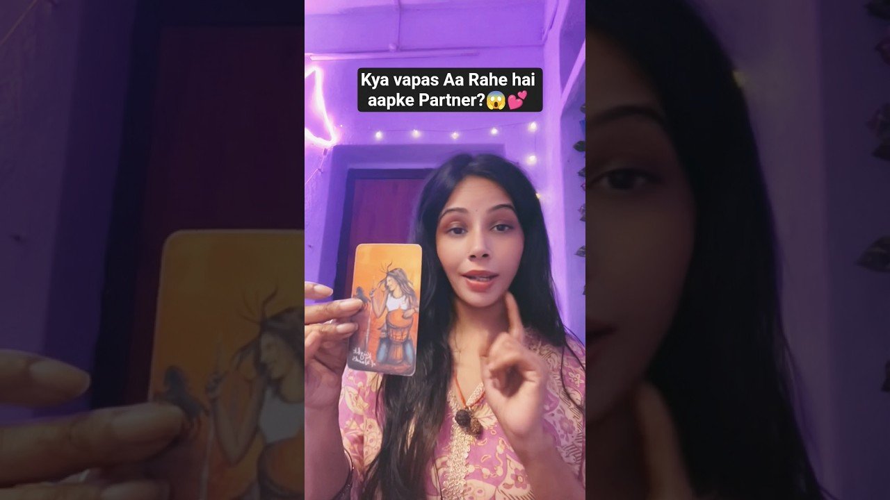 No momento, você está visualizando kya Vapas Aa Rahe hai Aapke Partner!😱💕#youtubeshorts #tarot