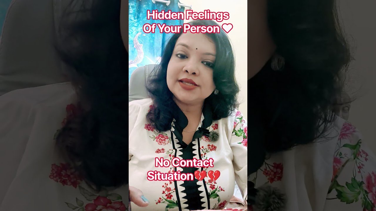 No momento, você está visualizando No Contact Situation 💔 Hidden feelings Of Your Person ❤️ #tarot #shorts