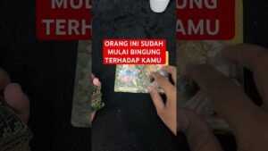 Leia mais sobre o artigo ORANG INI SUDAH MULAI BINGUNG TERHADAP KAMU #tarot #tarotreading