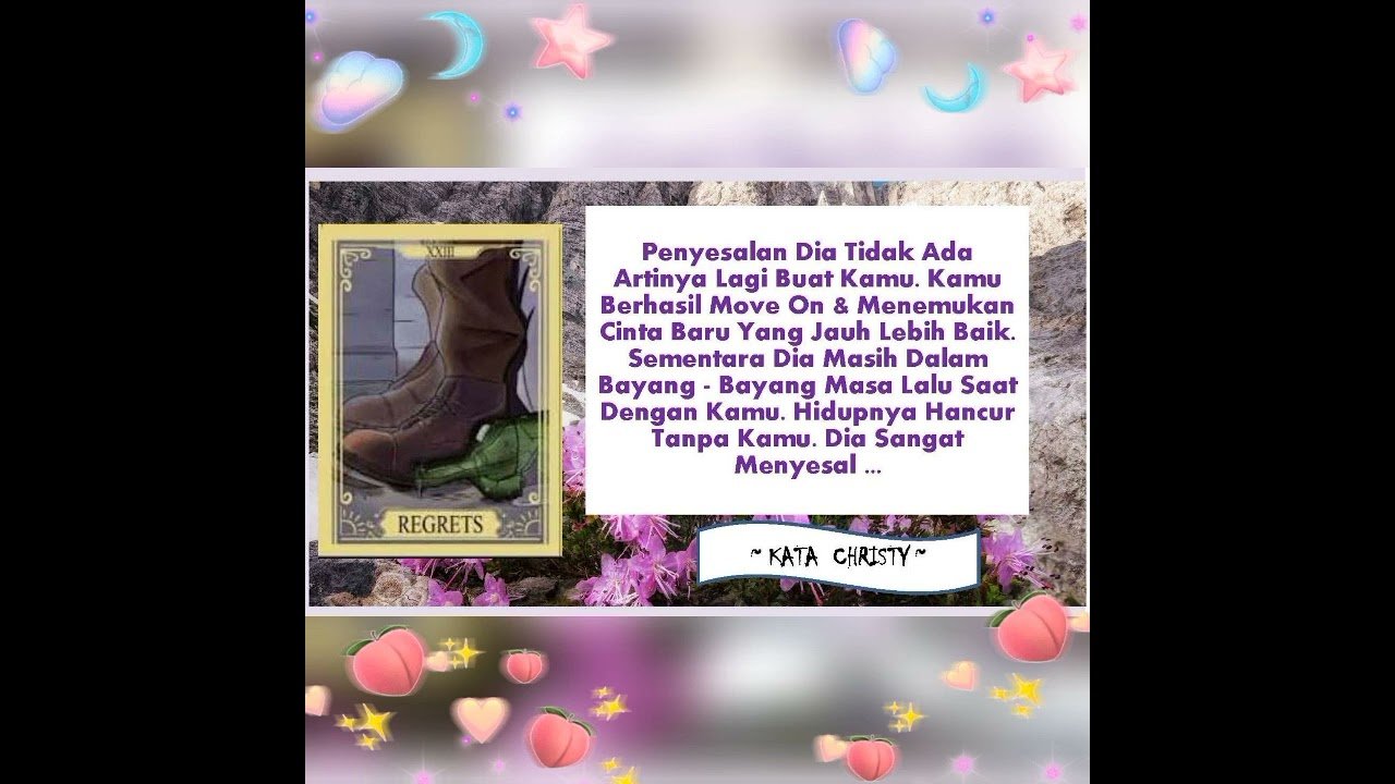No momento, você está visualizando Penyesalan Dia Tidak Ada Artinya Lagi Buat Kamu #tarot #katachristy