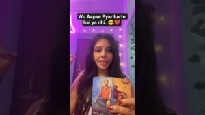 Leia mais sobre o artigo wo Aapse Pyar Karte hai ya nhi!?🥺❤️#youtubeshorts #tarot
