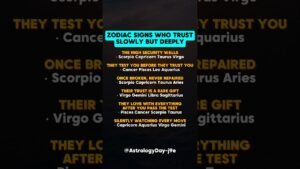 Leia mais sobre o artigo ZODIAC SIGNS WHO TRUST SLOWLY BUT DEEPLY #zodiac #zodiacsigns #astrology #horoscope #tarot