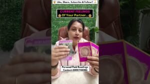 Leia mais sobre o artigo Current feelings of your partner!😍#currentfeelings #tarot #soulmate #lovereading #manifestation