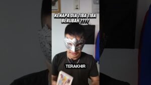 Leia mais sobre o artigo KENAPA DIA TIBA TIBA BERUBAH !?? #pesansemesta #tarot #kinktarot