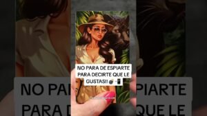 Leia mais sobre o artigo LE GUSTAS DEMASIADO!!😍www.esthertarot.com #shorts #tarot #tarotamor