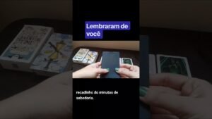 Leia mais sobre o artigo lembraram de você #seinscreve #shorts #tarot