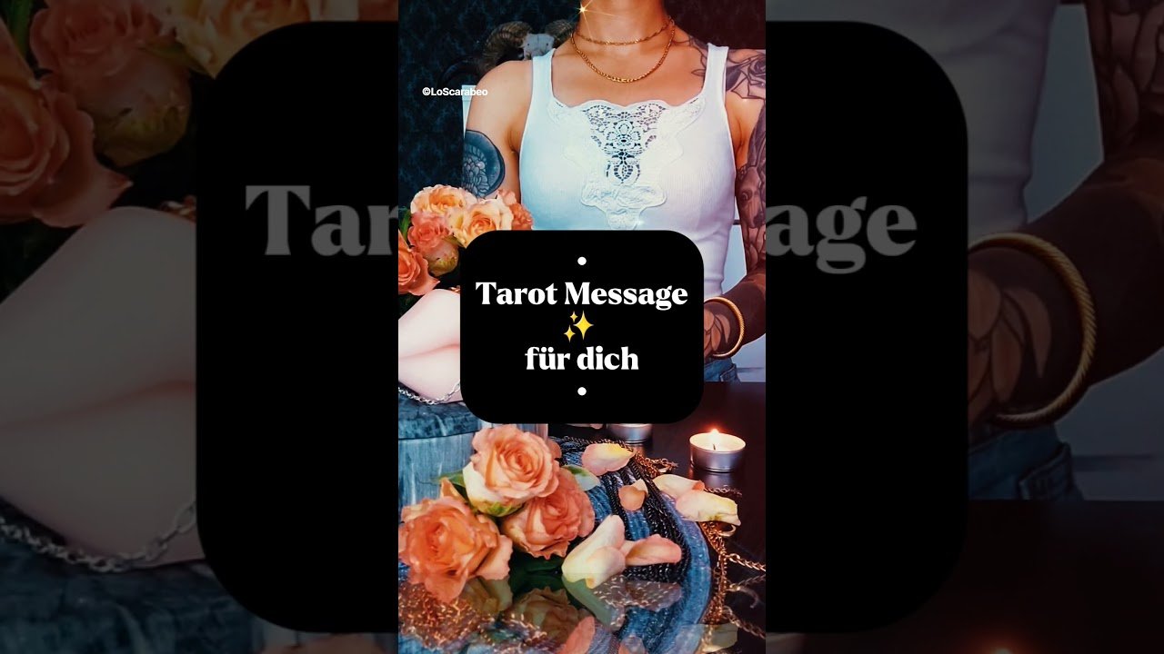 No momento, você está visualizando • Tarot Message ✨️ für dich • #liaranova #tarot #message