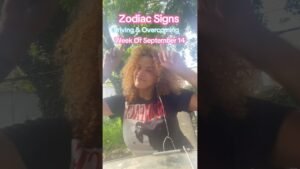 Leia mais sobre o artigo Zodiac Signs As Overcomers Week Of September 14 #shorts  #tarot #astrology