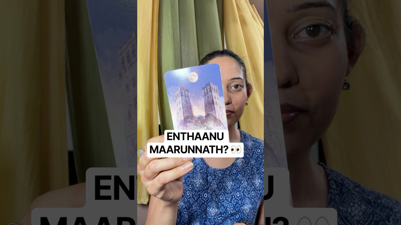 No momento, você está visualizando Ee Aaycha Ningalude Life Ill Oru Maatum Varan Pokunnu …. 😳 #malayalam #tarot #shorts