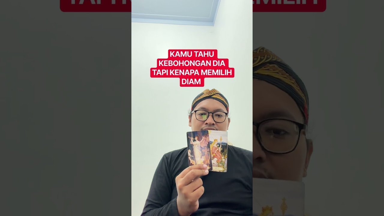 No momento, você está visualizando KAMU TAHU KEBOHONGAN DIA TAPI KENAPA MEMILIH DIAM #tarot #tarotreading