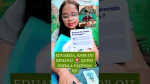Leia mais sobre o artigo 🚨TAROT REVELOU! QUEM SAI HOJE DA FAZENDA? IGOR, RENATA OU EDUARDA #afazenda18
