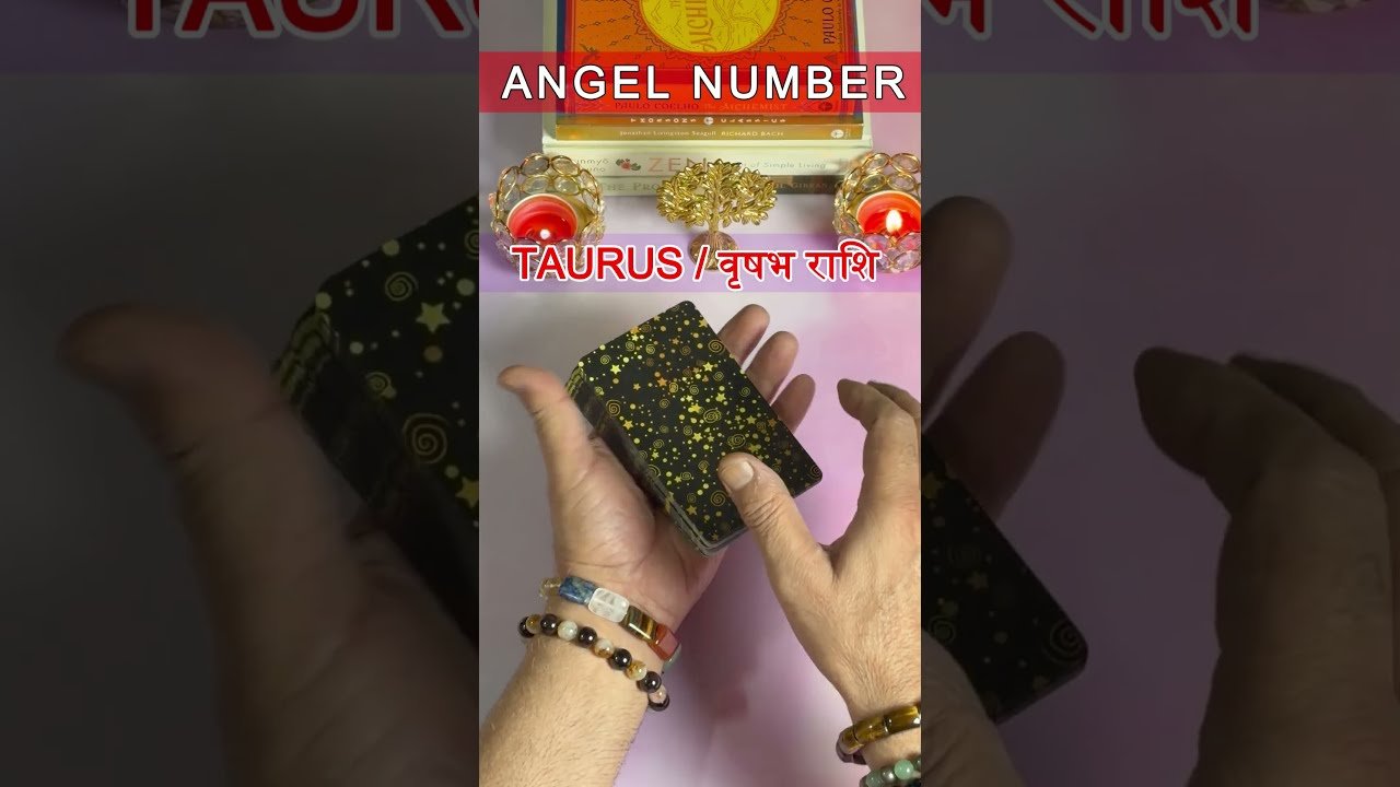 No momento, você está visualizando Taurus : Angel Number  #tarot #tarotreading #astrology #dailyhoroscope #love #angels